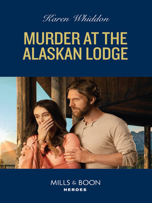 cover image of Murder At the Alaskan Lodge